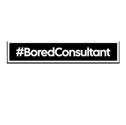 Bored consultant(s)