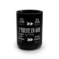 "I Trust in God" Scripture Coffee Cup (15 oz) | Lollipop Lady