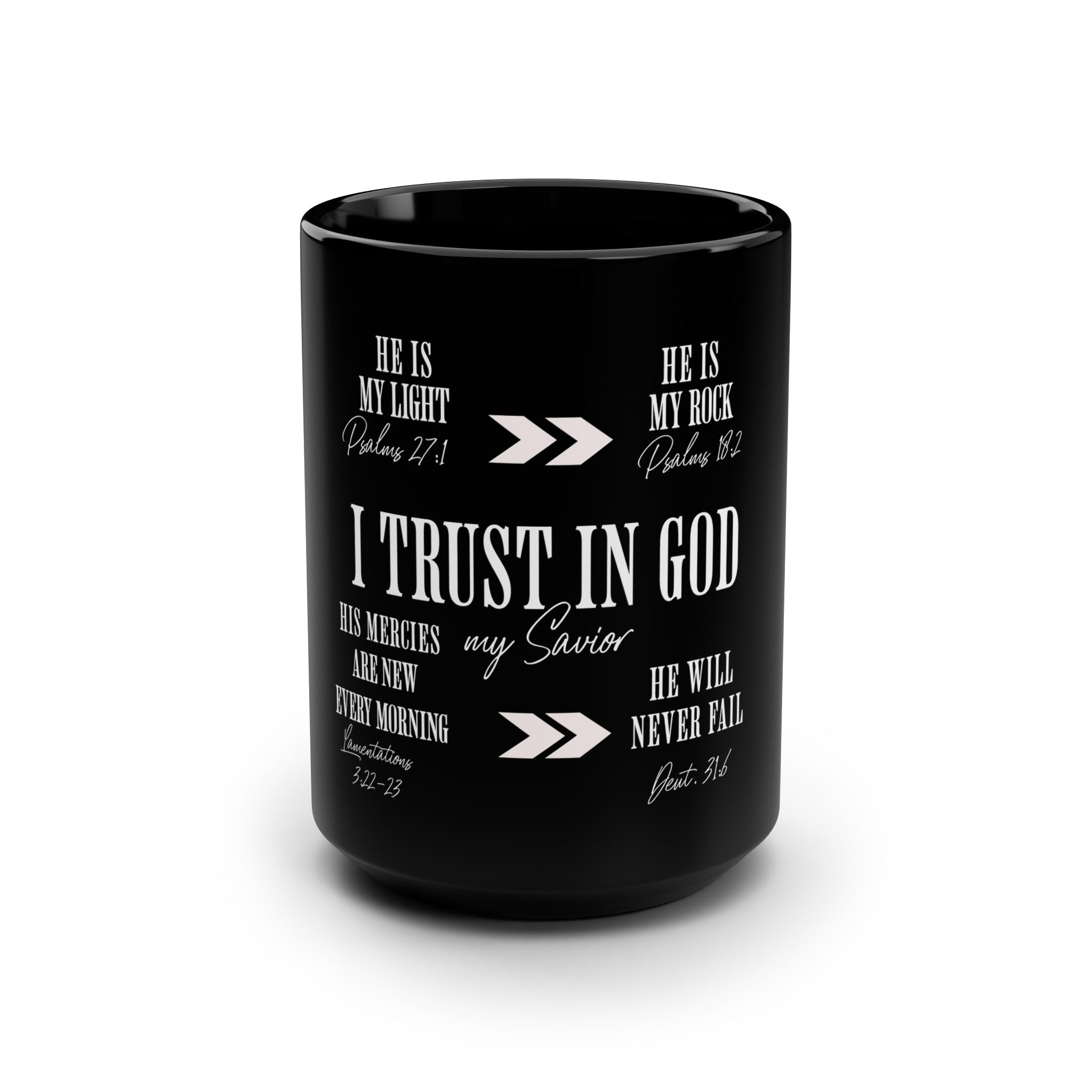 "I Trust in God" Scripture Coffee Cup (15 oz) | Lollipop Lady