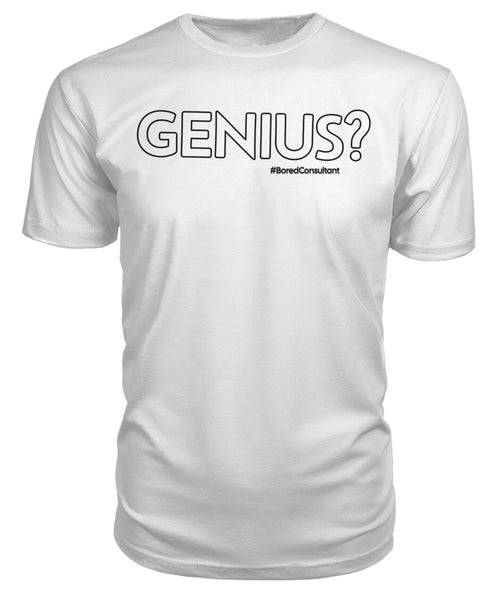 "Genius" Short sleeved tee | #BoredConsultant(s)