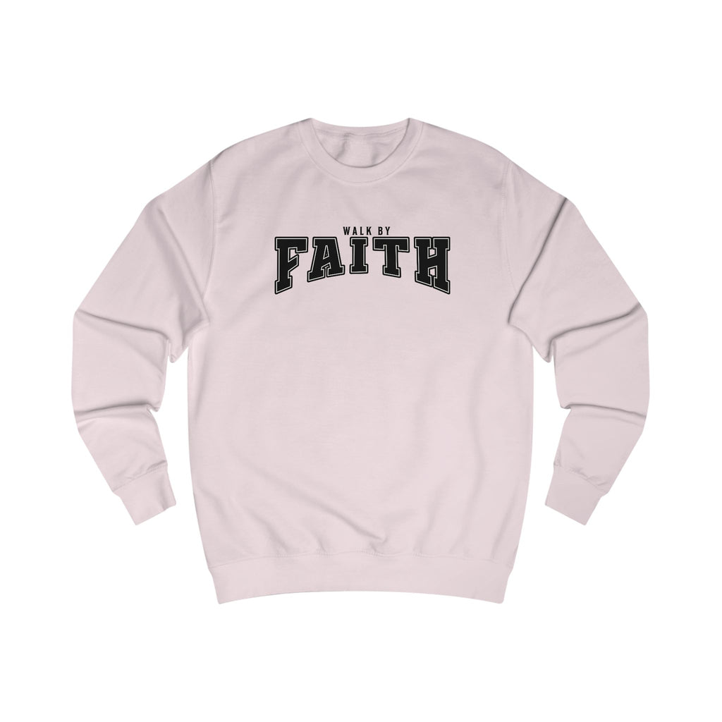 "Walk by Faith" Sweatshirt | D'Nyce Streetwear