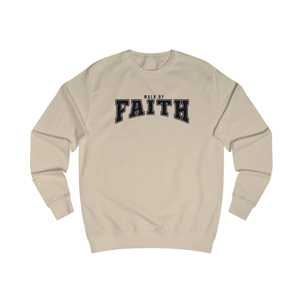"Walk by Faith" Sweatshirt | D'Nyce Streetwear