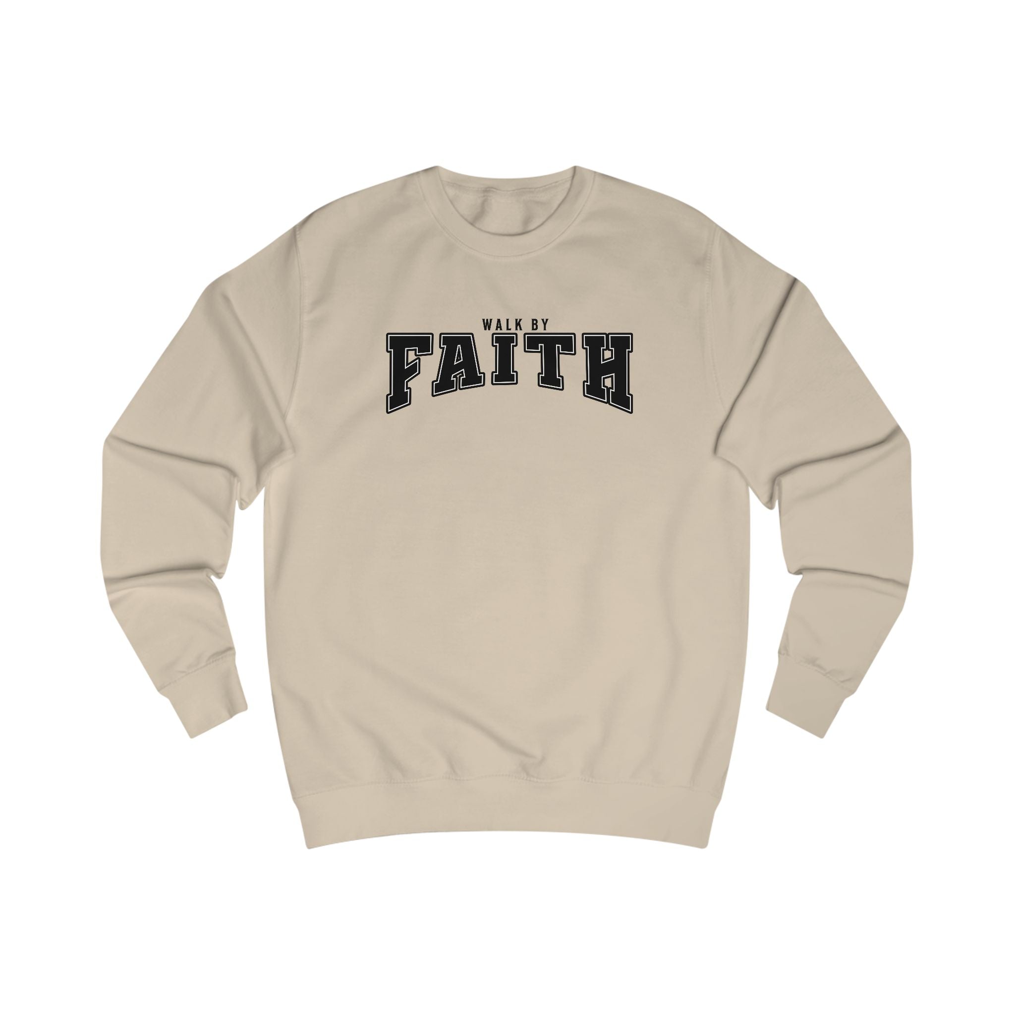 "Walk by Faith" Sweatshirt | D'Nyce Streetwear