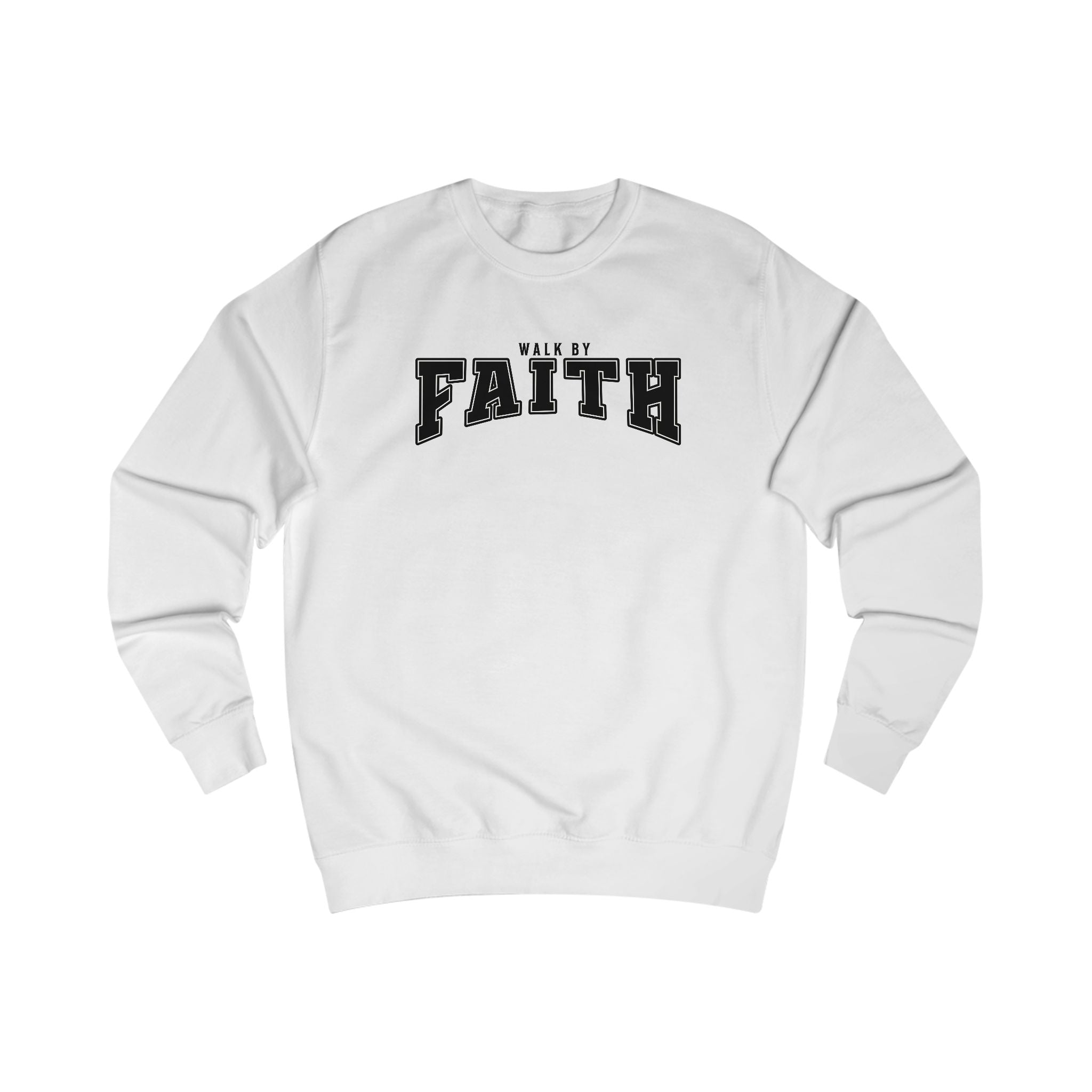 "Walk by Faith" Sweatshirt | D'Nyce Streetwear